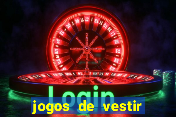 jogos de vestir click jogos